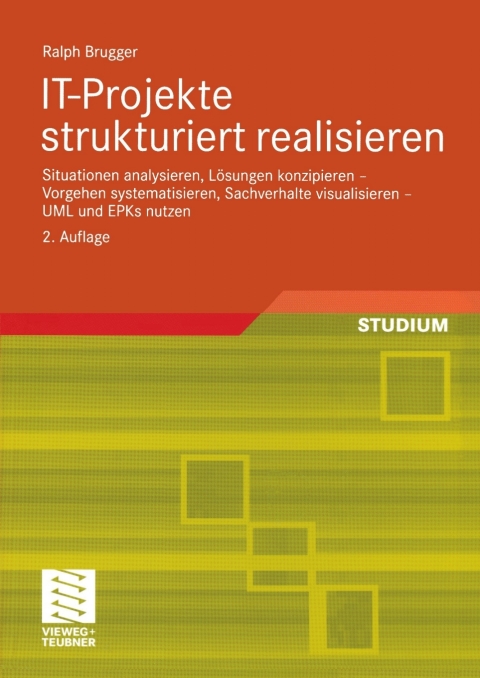Cover image for book IT-Projekte strukturiert realisieren