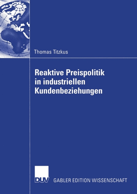 Cover image for book Reaktive Preispolitik in industriellen Kundenbeziehungen