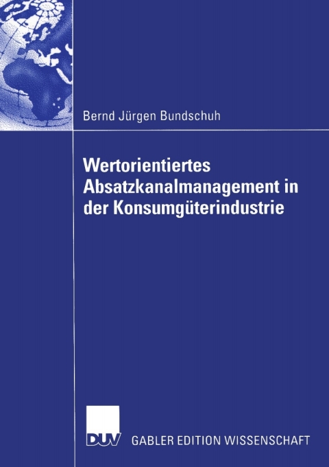 Cover image for book Wertorientiertes Absatzkanalmanagement in der Konsumgüterindustrie