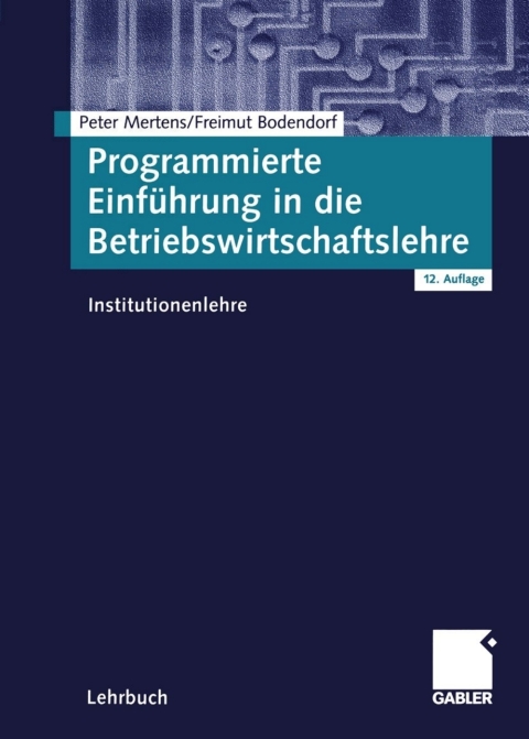Cover image for book Programmierte Einführung in die Betriebswirtschaftslehre