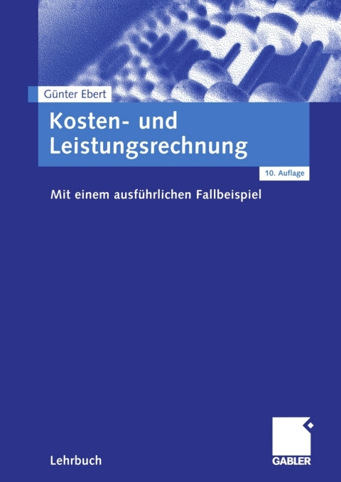 Cover image for book Kosten- und Leistungsrechnung