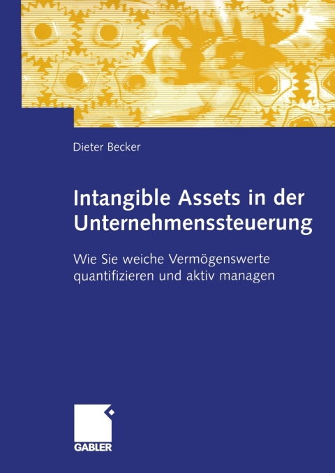 Cover image for book Intangible Assets in der Unternehmenssteuerung