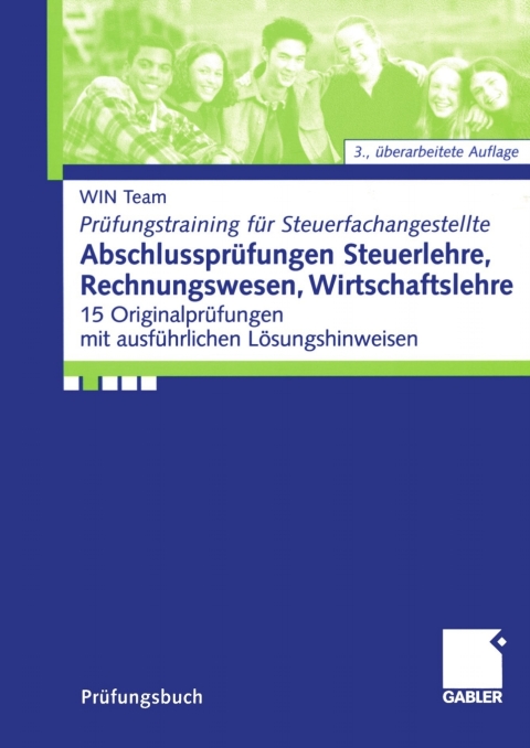 Cover image for book Abschlussprüfungen Steuerlehre, Rechnungswesen, Wirtschaftslehre