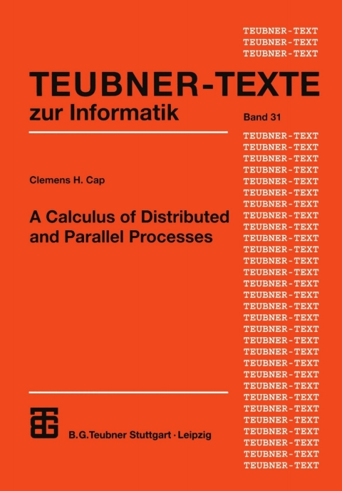 Cover image for book A Calculus of Distributed and Parallel Processes
