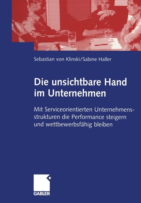 Cover image for book Die unsichtbare Hand im Unternehmen