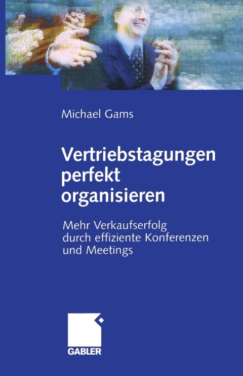 Cover image for book Vertriebstagungen perfekt organisieren
