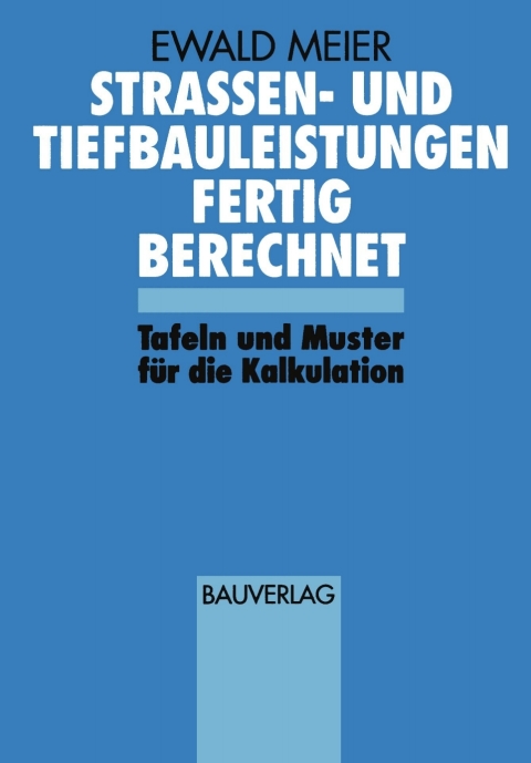 Cover image for book Strassen- und Tiefbauleistungen Fertig Berechnet