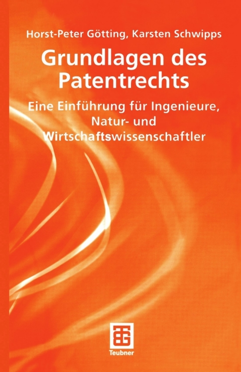 Cover image for book Grundlagen des Patentrechts
