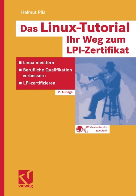 Cover image for book Das Linux-Tutorial — Ihr Weg zum LPI-Zertifikat