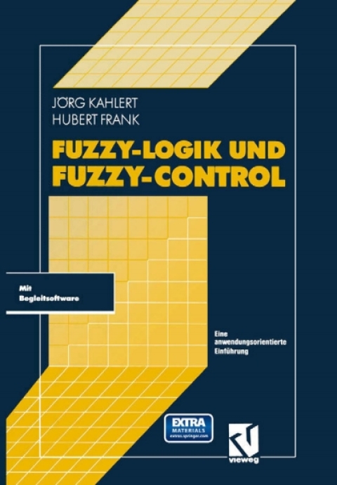 Cover image for book Fuzzy-Logik und Fuzzy-Control