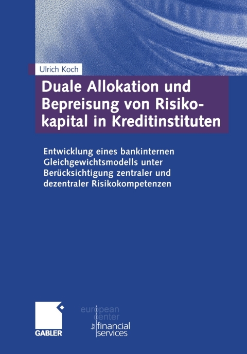 Cover image for book Duale Allokation und Bepreisung von Risikokapital in Kreditinstituten