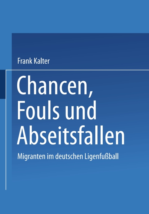 Cover image for book Chancen, Fouls und Abseitsfallen