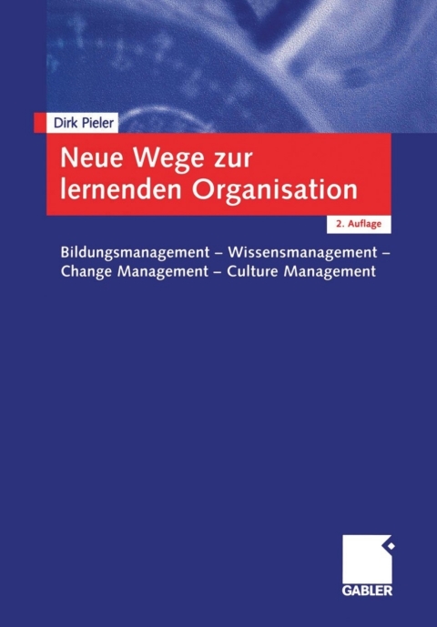 Cover image for book Neue Wege zur lernenden Organisation