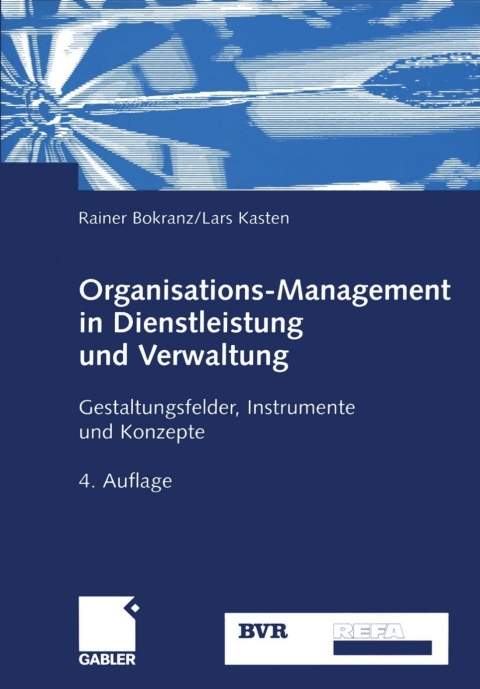 Cover image for book Organisations-Management in Dienstleistung und Verwaltung