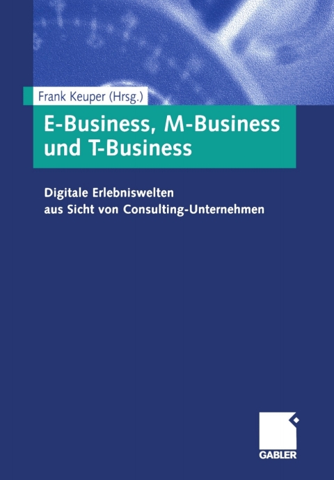 Cover image for book E-Business, M-Business und T-Business