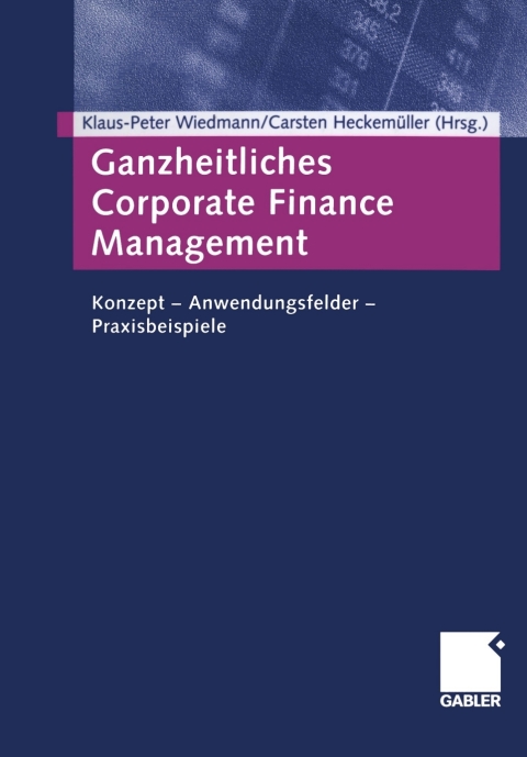 Cover image for book Ganzheitliches Corporate Finance Management