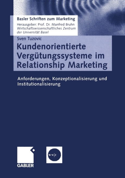 Cover image for book Kundenorientierte Vergütungssysteme im Relationship Marketing