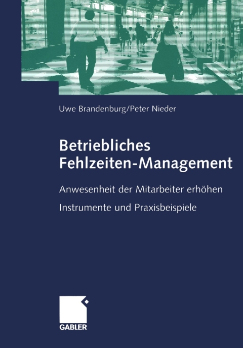 Cover image for book Betriebliches Fehlzeiten-Management