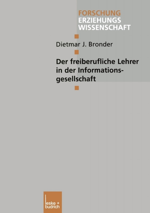 Cover image for book Der freiberufliche Lehrer in der Informationsgesellschaft
