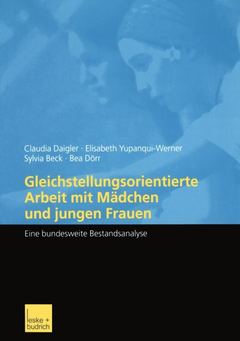 Cover image for book Gleichstellungsorientierte Arbeit mit Mädchen und jungen Frauen
