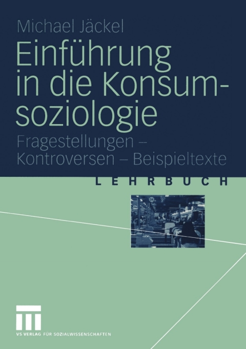 Cover image for book Einführung in die Konsumsoziologie