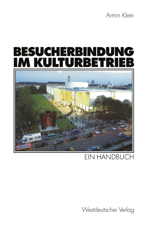 Cover image for book Besucherbindung im Kulturbetrieb