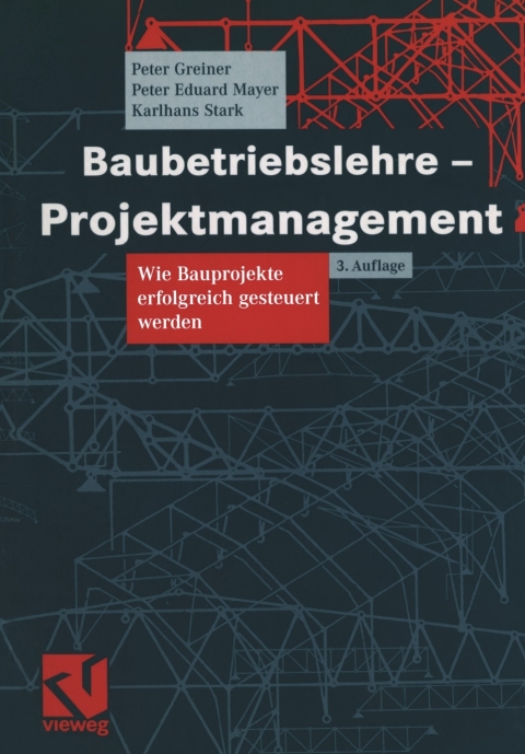 Baubetriebslehre - Projektmanagement 