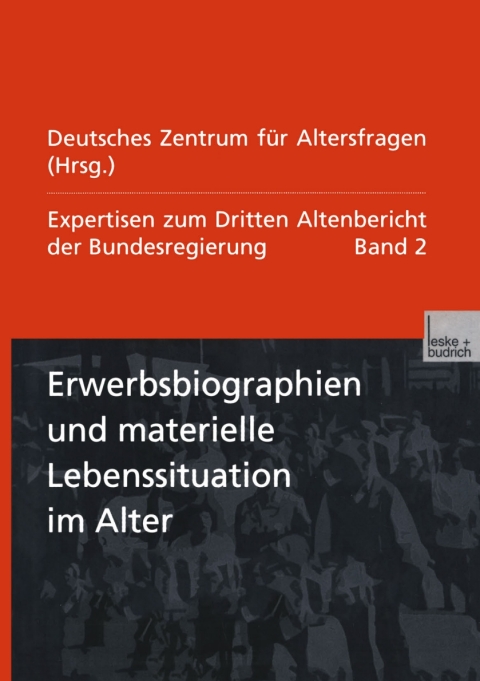 Cover image for book Erwerbsbiographien und materielle Lebenssituation im Alter