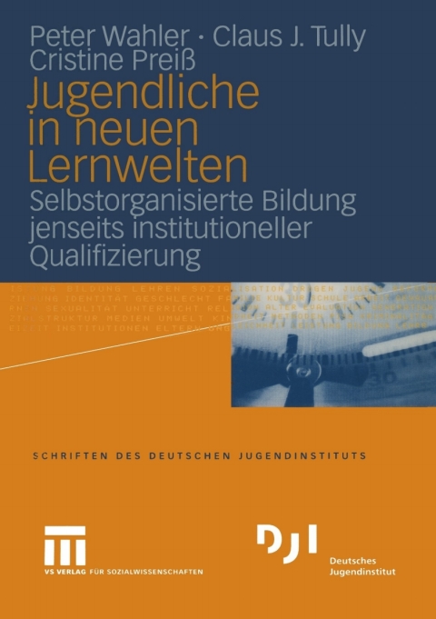 Jugendliche in neuen Lernwelten 