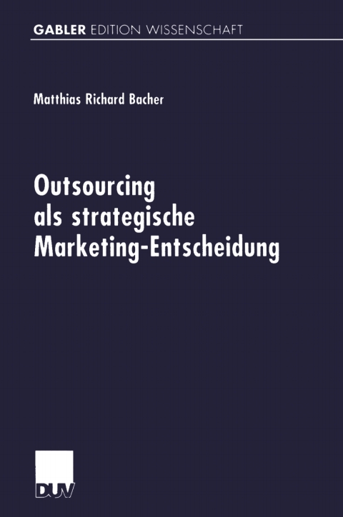 Cover image for book Outsourcing als strategische Marketing-Entscheidung