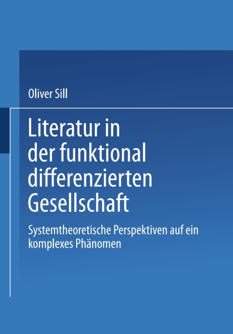 Cover image for book Literatur in der funktional differenzierten Gesellschaft