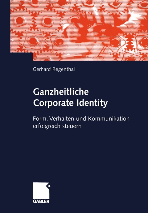 Cover image for book Ganzheitliche Corporate Identity