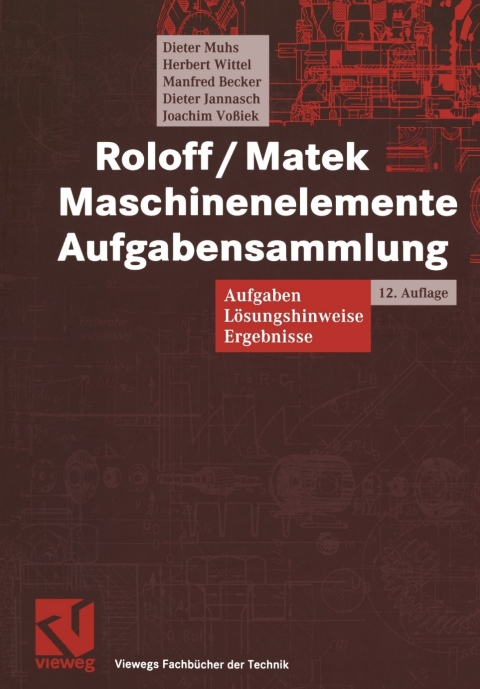 Roloff/Matek Maschinenelemente Aufgabensammlung 
