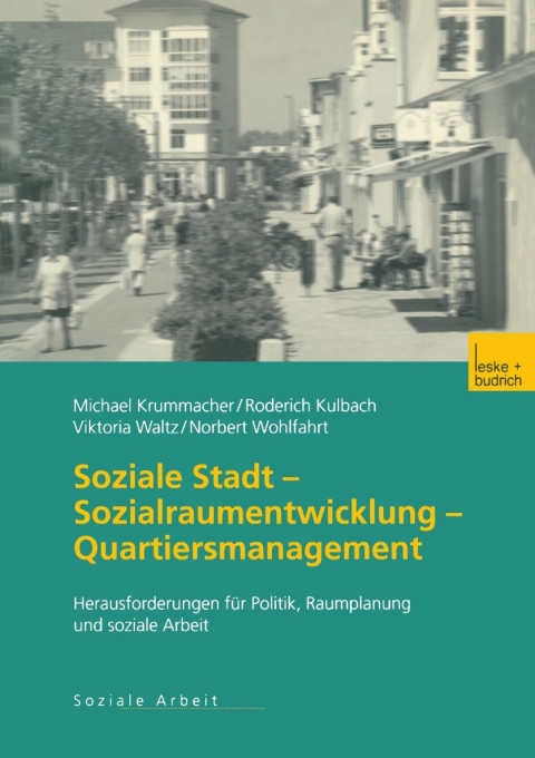 Cover image for book Soziale Stadt — Sozialraumentwicklung — Quartiersmanagement