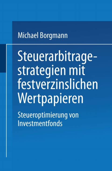 Cover image for book Steuerarbitragestrategien mit festverzinslichen Wertpapieren