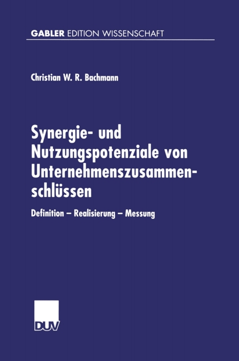 Cover image for book Synergie- und Nutzungspotenziale von Unternehmenszusammenschlüssen