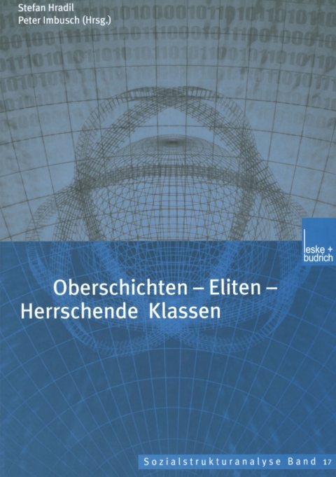 Oberschichten â Eliten â Herrschende Klassen 