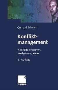 Konfliktmanagement 6th edition | 9783409696050, 9783322999177 | VitalSource