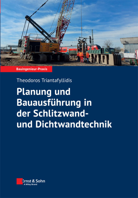 Cover image for book Planung und Bauausführung in der Schlitzwand- und Dichtwandtechnik