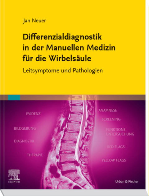 Cover image for book Differenzialdiagnostik in der Manuellen Medizin für die Wirbelsäule