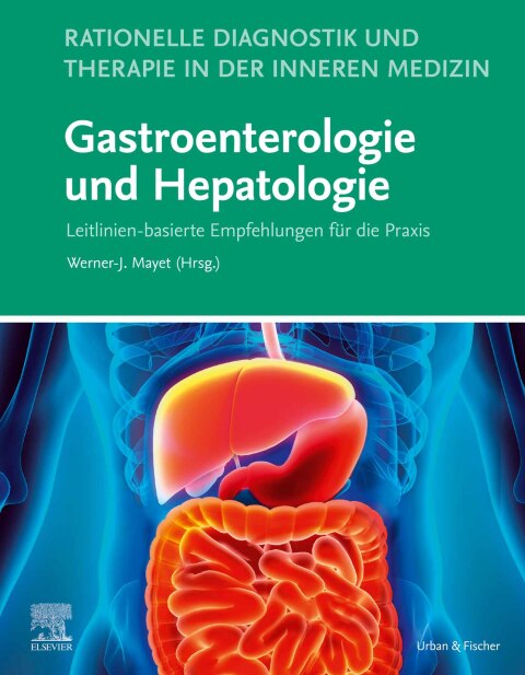 Cover image for book Rationelle Diagnostik und Therapie in der Inneren Medizin - Gastroenterologie und Hepatologie