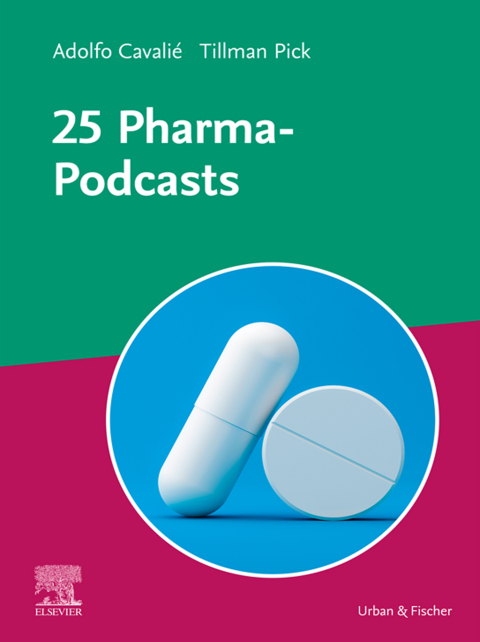 Cover image for book 25 Pharma-Podcasts