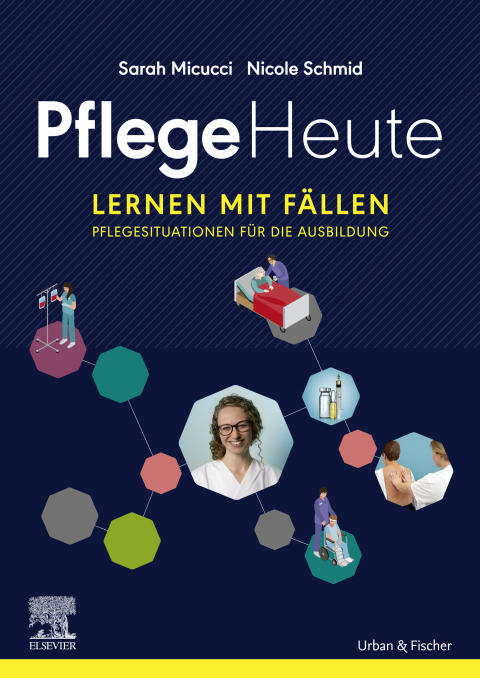 Cover image for book Pflege Heute, Lernen mit Fällen eBook