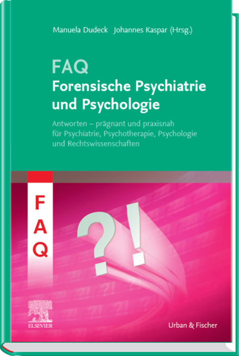 Cover image for book FAQ Forensische Psychiatrie und Psychologie