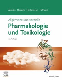 Cover image: Allgemeine und spezielle Pharmakologie und Toxikologie 13th edition 9783437426223