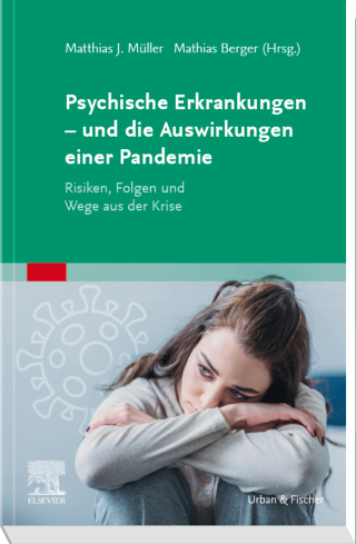 Psychische Erkrankungen – und die Auswirkungen einer Pandemie