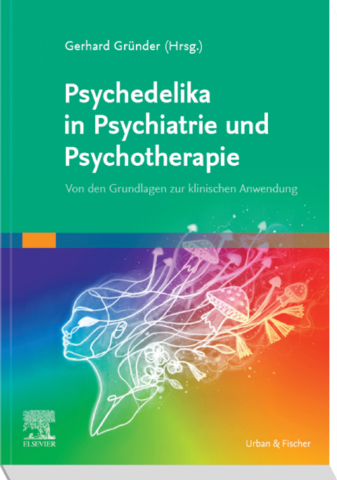 Cover image for book Psychedelika in Psychiatrie und Psychotherapie