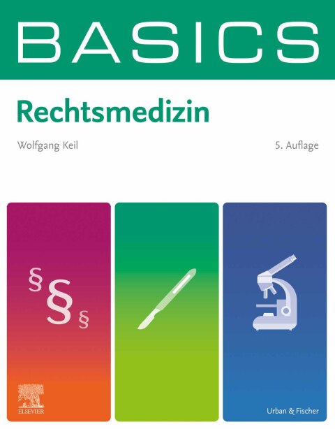 Cover image for book BASICS Rechtsmedizin