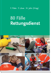 Cover image: 80 Fälle Rettungsdienst 1st edition 9783437486814