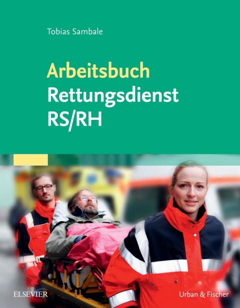 Cover image for book Arbeitsbuch Rettungsdienst RS/RH